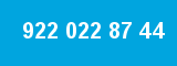 922 022 87 44